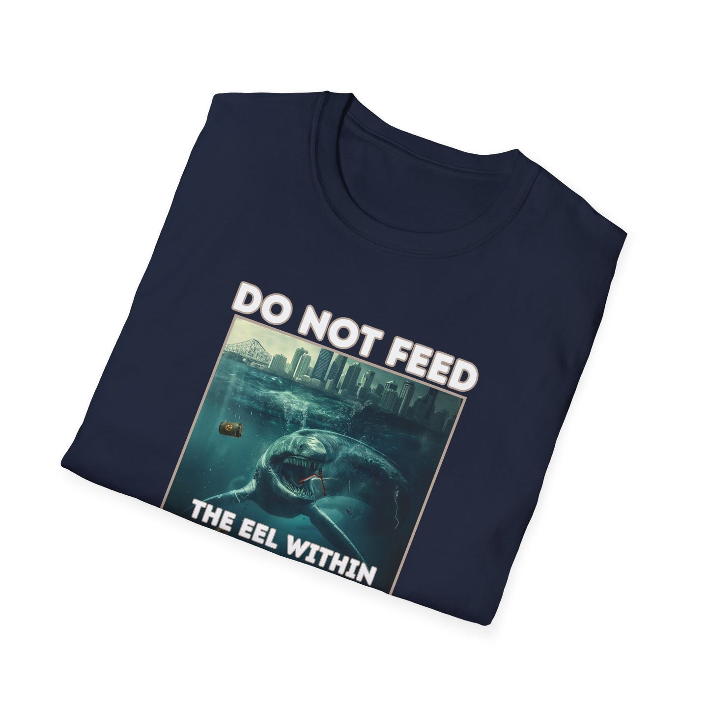 STOP FEEDING The EELS t shirt (unisex)